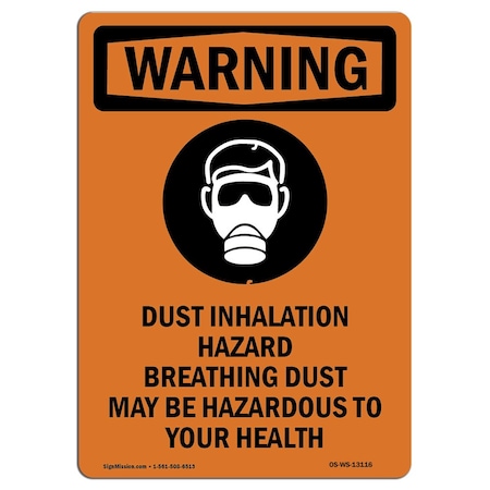 OSHA WARNING Sign, Dust Inhalation Hazard W/ Symbol, 5in X 3.5in Decal, 10PK